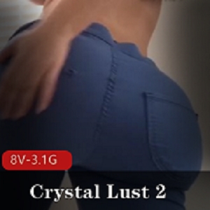 CrystalLust逆天身材自拍视频，时长一小时，蜜桃臀夸张玩法，肥胖大洋马打扑克
